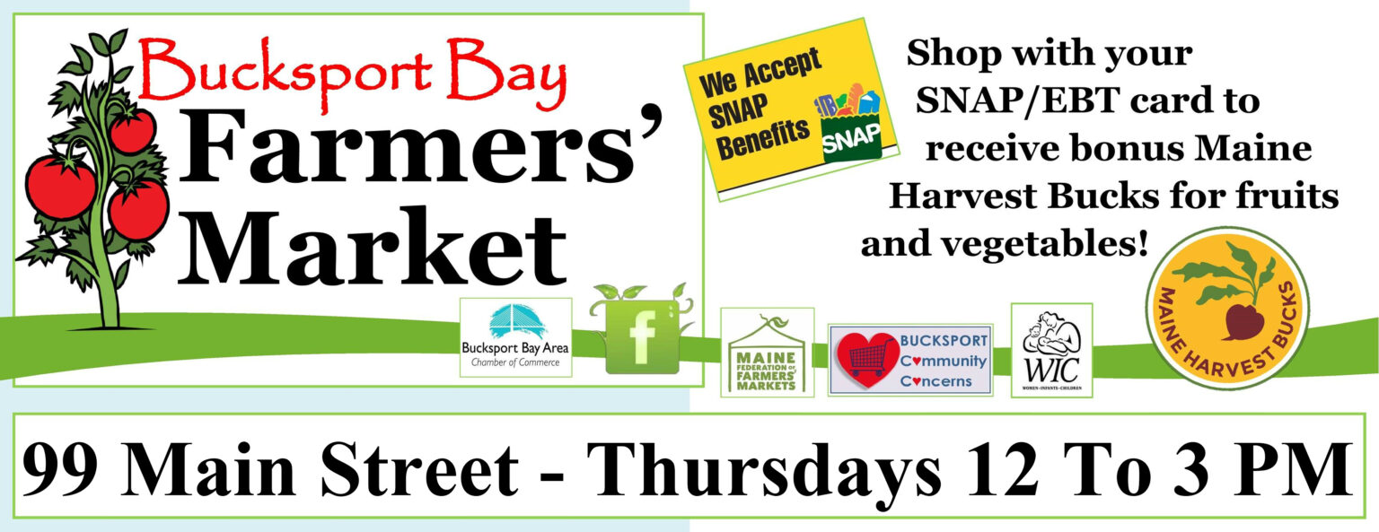 Bucksport Bay Farmers' Market Maine Federation of Farmers' Markets new