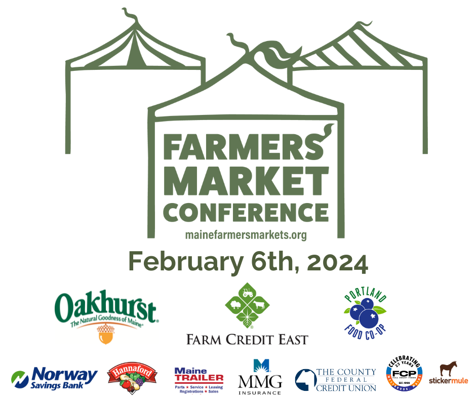 https://mainefarmersmarkets.org/wp-content/uploads/2023/12/February-6th-2024.png